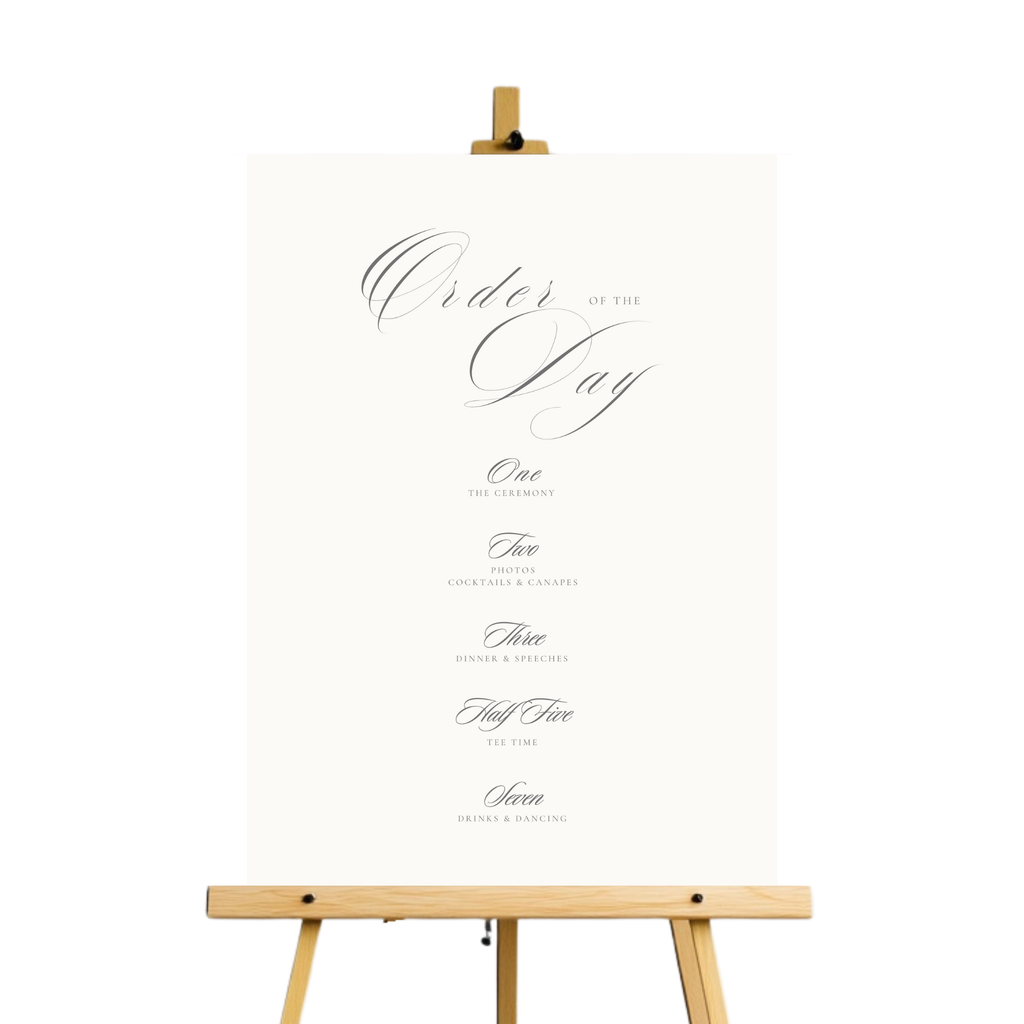 Monochrome Script Order Of The Day Sign
