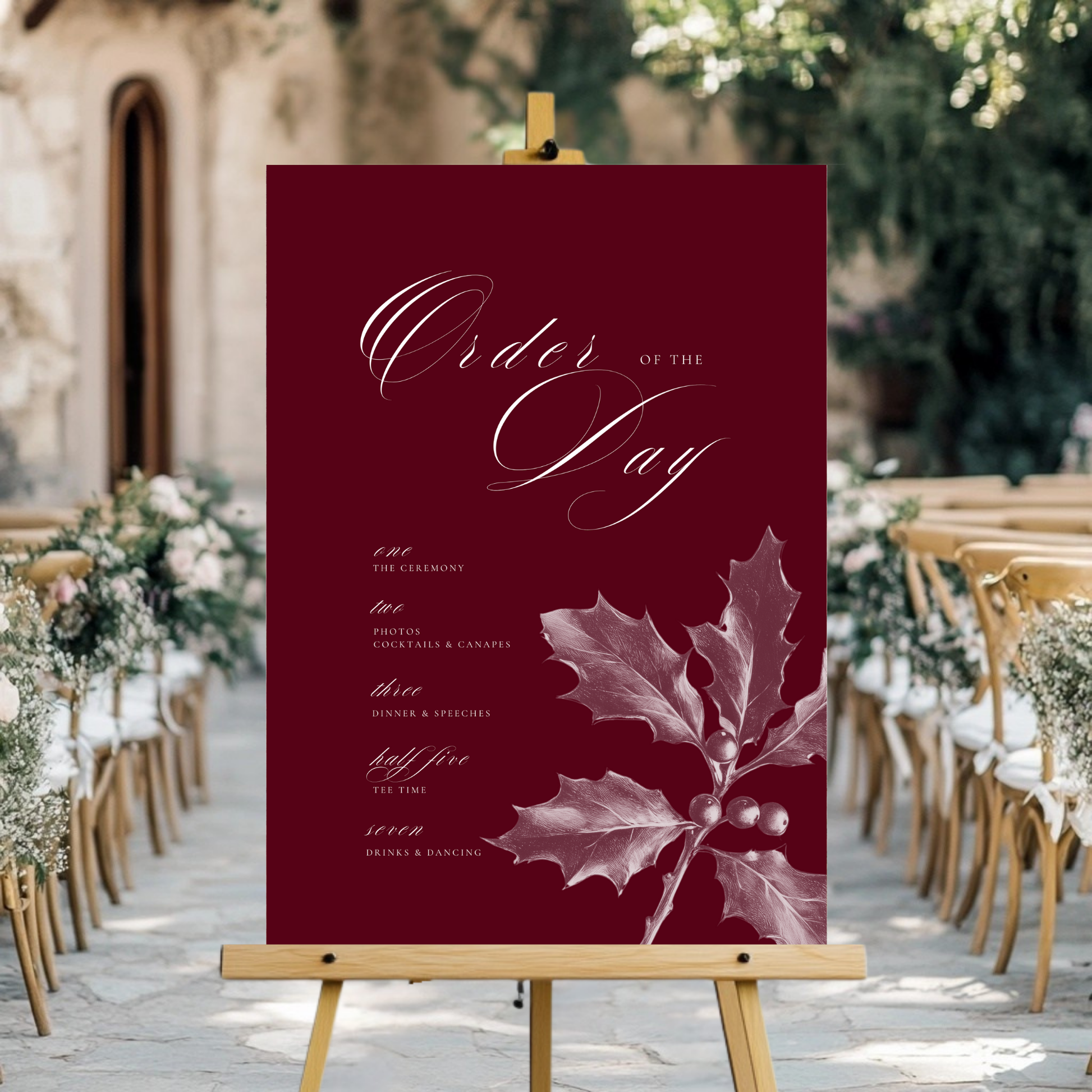 Red Holly Order Of The Day Sign