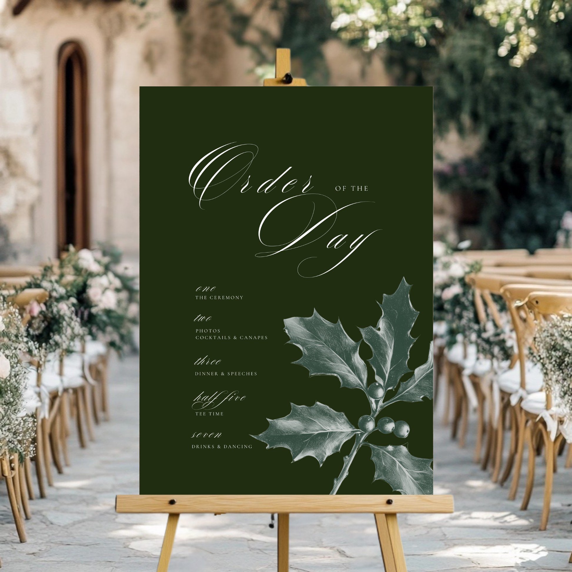 Green Holly Order Of The Day Sign