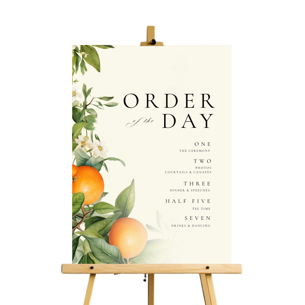 Orange Blossom Order Of The Day Sign
