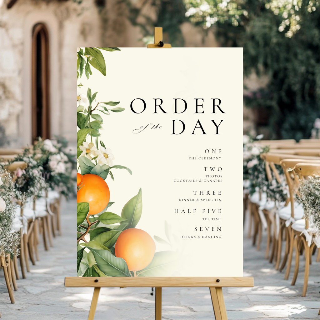 Orange Blossom Order Of The Day Sign